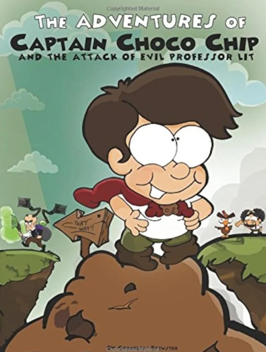 Kids Book, The Adventures of Captain Choco Chip and the Attack of Evil Professor Lit